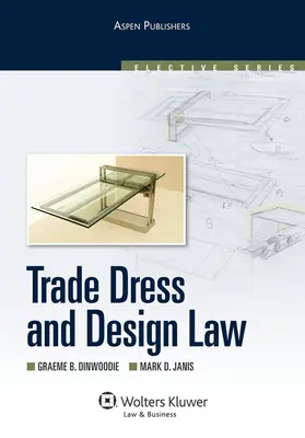 Dinwoodie / Janis |  Trade Dress and Design Law | Buch |  Sack Fachmedien