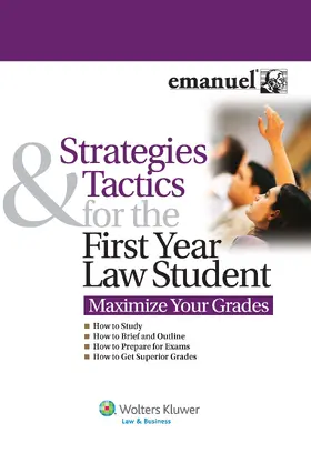 Emanuel |  Strategies and Tactics for the First Year Law Student | Buch |  Sack Fachmedien