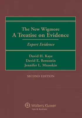 Kaye / Bernstein / Mnookin |  The New Wigmore: A Treatise on Evidence - Expert Evidence | Buch |  Sack Fachmedien