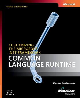Pratschner |  Customizing the Microsoft(r) .NET Framework Common Language Runtime | Buch |  Sack Fachmedien
