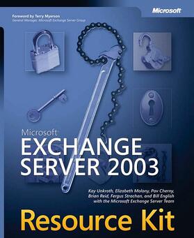 Unkroth / Malony / Cherny |  Microsoft(r) Exchange Server 2003 Resource Kit | Buch |  Sack Fachmedien