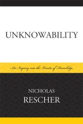 Rescher |  Unknowability | eBook | Sack Fachmedien