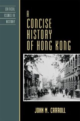 Carroll |  A Concise History of Hong Kong | eBook | Sack Fachmedien