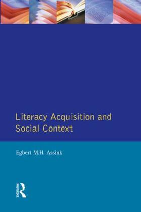 Assink |  Literacy Acquisition and Social Context | Buch |  Sack Fachmedien