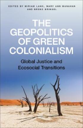 Lang / Manahan / Bringel |  The Geopolitics of Green Colonialism | eBook | Sack Fachmedien