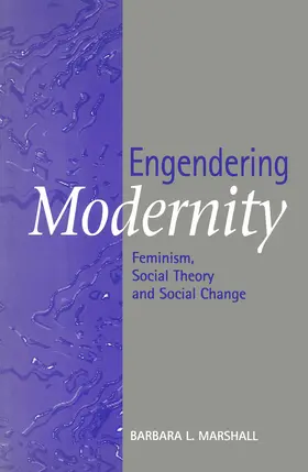 Marshall | Engendering Modernity | Buch | 978-0-7456-0928-7 | sack.de