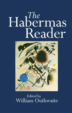 Outhwaite |  The Habermas Reader | Buch |  Sack Fachmedien