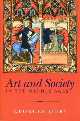 Duby |  Art and Society in the Middle Ages | Buch |  Sack Fachmedien