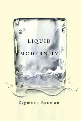 Bauman |  Liquid Modernity | Buch |  Sack Fachmedien