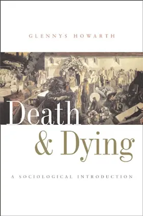 Howarth |  Death and Dying | Buch |  Sack Fachmedien