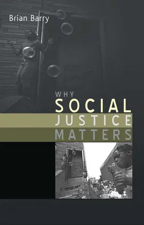 Barry |  Why Social Justice Matters | Buch |  Sack Fachmedien