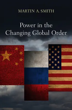 Smith |  Power in the Changing Global Order | Buch |  Sack Fachmedien