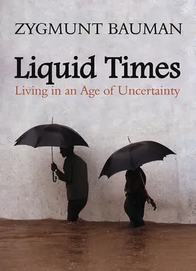 Bauman |  Liquid Times | Buch |  Sack Fachmedien