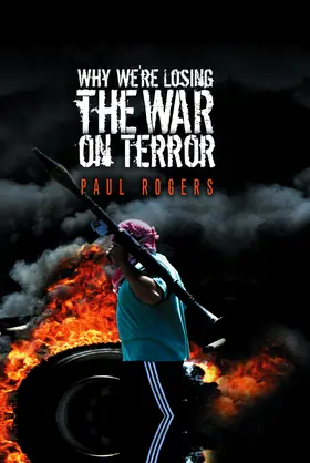 Rogers |  Why We're Losing the War on Terror | Buch |  Sack Fachmedien