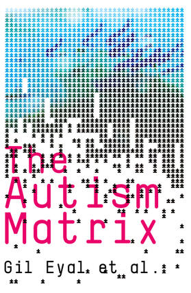 Eyal |  The Autism Matrix | Buch |  Sack Fachmedien