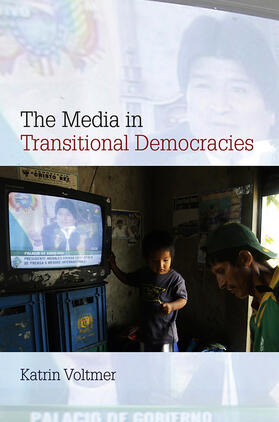 Voltmer |  The Media in Transitional Democracies | Buch |  Sack Fachmedien