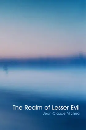 Michea |  The Realm of Lesser Evil | Buch |  Sack Fachmedien