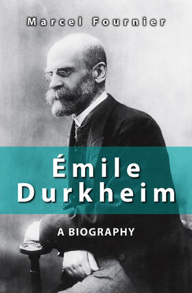 Fournier |  Émile Durkheim | Buch |  Sack Fachmedien