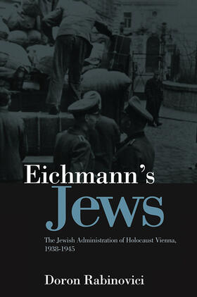 Rabinovici |  Eichmann's Jews | Buch |  Sack Fachmedien