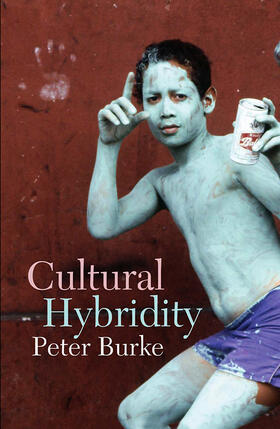 Burke |  Cultural Hybridity | Buch |  Sack Fachmedien