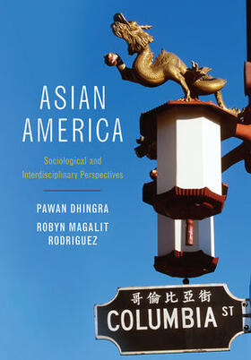 Dhingra / Rodriguez |  ASIAN AMER | Buch |  Sack Fachmedien