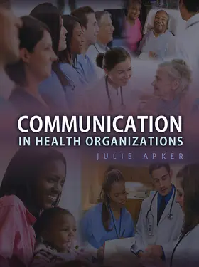 Apker |  Communication in Health Organizations | Buch |  Sack Fachmedien