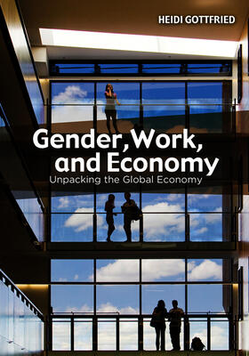 Gottfried |  Gender, Work, and Economy | Buch |  Sack Fachmedien