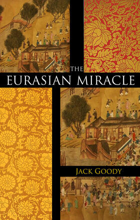 Goody |  The Eurasian Miracle | Buch |  Sack Fachmedien