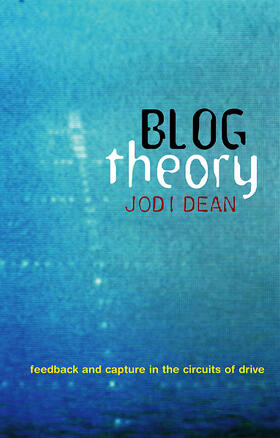 Dean |  Blog Theory | Buch |  Sack Fachmedien