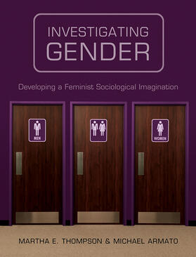 Thompson / Armato |  Investigating Gender | Buch |  Sack Fachmedien
