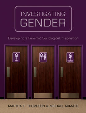 Thompson / Armato |  Investigating Gender | Buch |  Sack Fachmedien