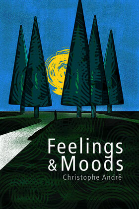 André |  Feelings and Moods | Buch |  Sack Fachmedien