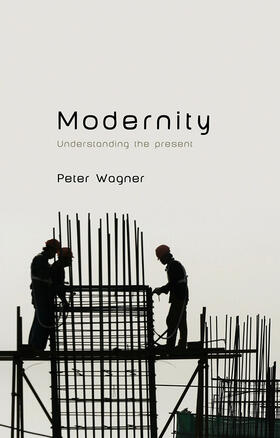 Wagner |  Modernity | Buch |  Sack Fachmedien