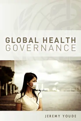 Youde |  Global Health Governance | Buch |  Sack Fachmedien