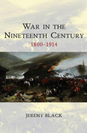 Black |  War in the Nineteenth Century | eBook | Sack Fachmedien