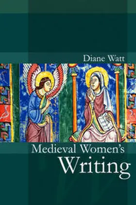 Watt |  Medieval Women's Writing | eBook | Sack Fachmedien