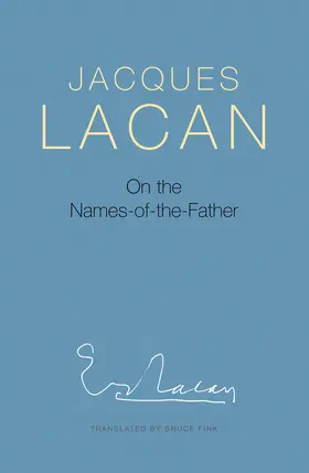 Lacan |  On the Names-Of-The-Father | Buch |  Sack Fachmedien