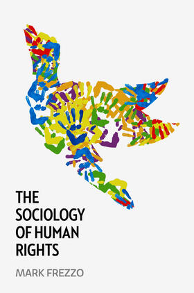 Frezzo |  The Sociology of Human Rights | Buch |  Sack Fachmedien