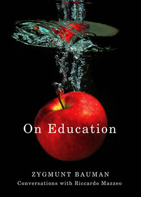 Bauman / Mazzeo |  On Education | Buch |  Sack Fachmedien