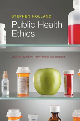 Holland |  Public Health Ethics | Buch |  Sack Fachmedien