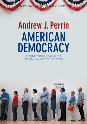 Perrin |  American Democracy | Buch |  Sack Fachmedien