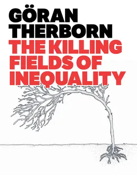 Therborn |  The Killing Fields of Inequality | Buch |  Sack Fachmedien