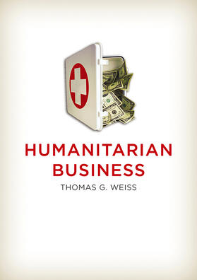 Weiss |  Humanitarian Business | Buch |  Sack Fachmedien