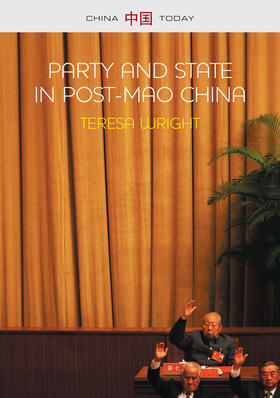 Wright |  Party and State in Post-Mao China | Buch |  Sack Fachmedien