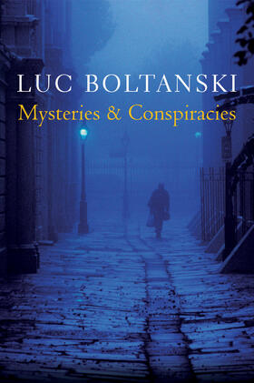 Boltanski |  Mysteries and Conspiracies | Buch |  Sack Fachmedien
