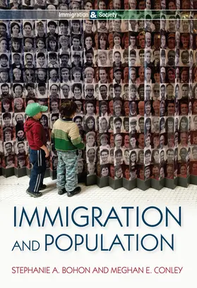 Bohon / Conley |  Immigration and Population | Buch |  Sack Fachmedien