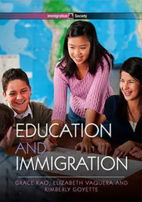 Kao / Vaquera / Goyette |  Education and Immigration | eBook | Sack Fachmedien