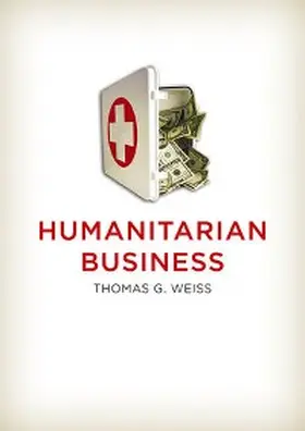 Weiss |  Humanitarian Business | eBook | Sack Fachmedien