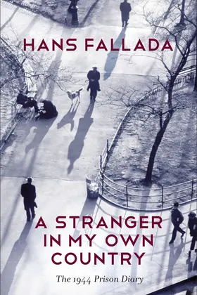 Fallada |  A Stranger in My Own Country | Buch |  Sack Fachmedien