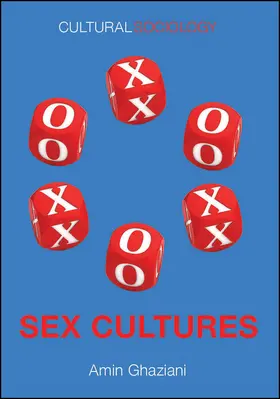 Ghaziani |  Sex Cultures | Buch |  Sack Fachmedien